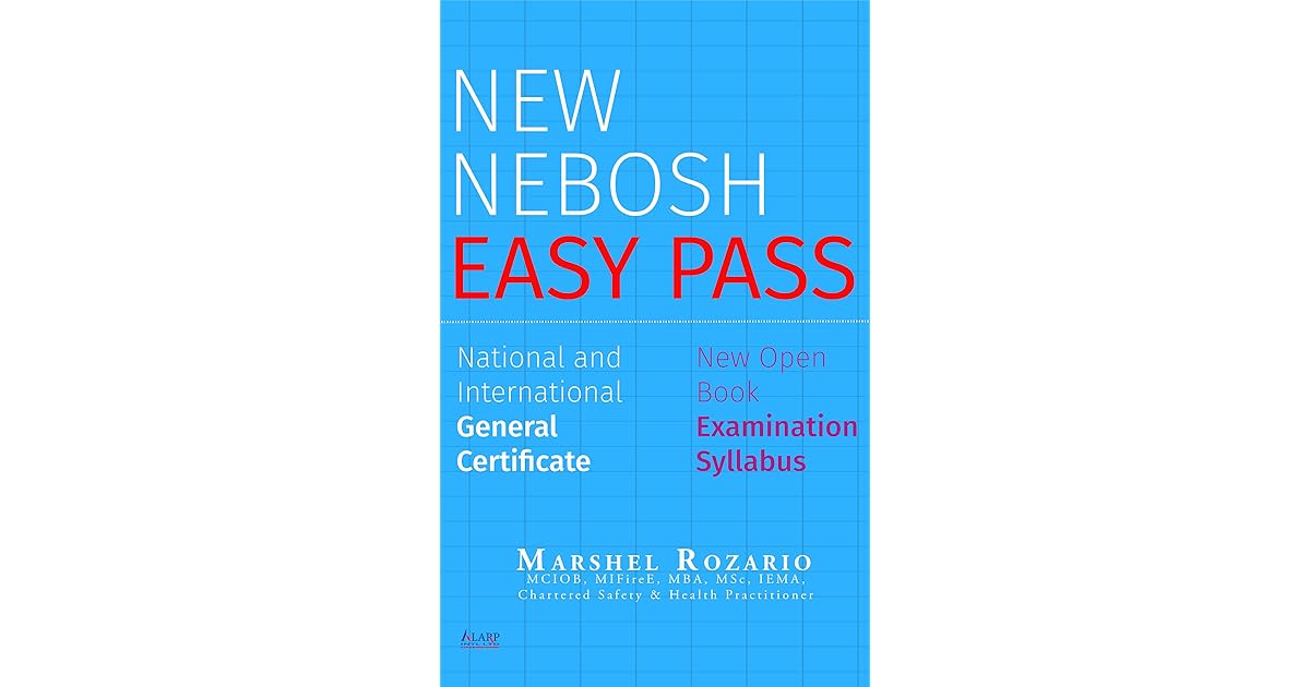 New NEBOSH Easy Pass: National and International General Certificate