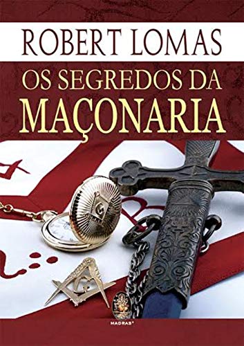 Os Segredos da Maçonaria (Paperback)