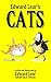 Edward Lear's Cats by Edward Lear