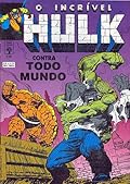 O Incrível Hulk nº 115 - Contra Todo Mundo
