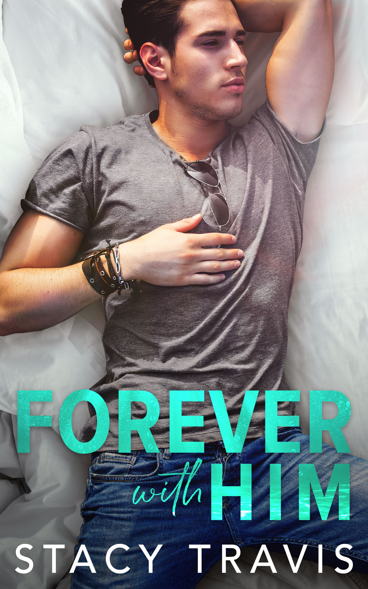 Forever with Him (Summer Heat Duet #2)