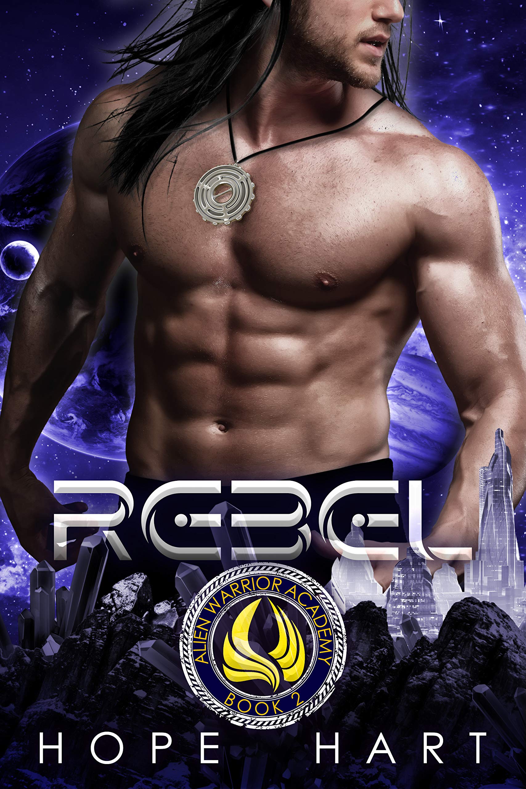 Rebel (Alien Warrior Academy, #2)