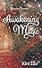 Awakening Magic by Kim Ellis