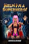 Help! I'm a Super...