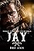 Jay (Texas Country Criminals, #3)
