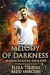 Melody of Darkness by Eliza Tilton