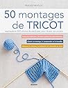 50 montages de tricot 50 montages de tricot