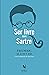 Ser livre com Sartre (Vozes Nobilis) (Portuguese Edition)