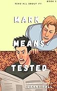 Mark Means Tested
