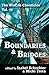 Boundaries and Bridges (The...