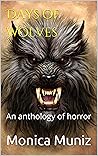 Days of Wolves: A...