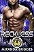 Reckless (Alien Warrior Academy, #3)