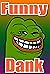 Funny Danks: 2400+ Funny, C...