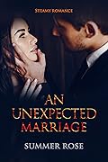 An Unexpected Marriage