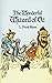 The Wonderful Wizard of Oz Illustrated