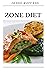 ZONE DIET: The Healthiest D...
