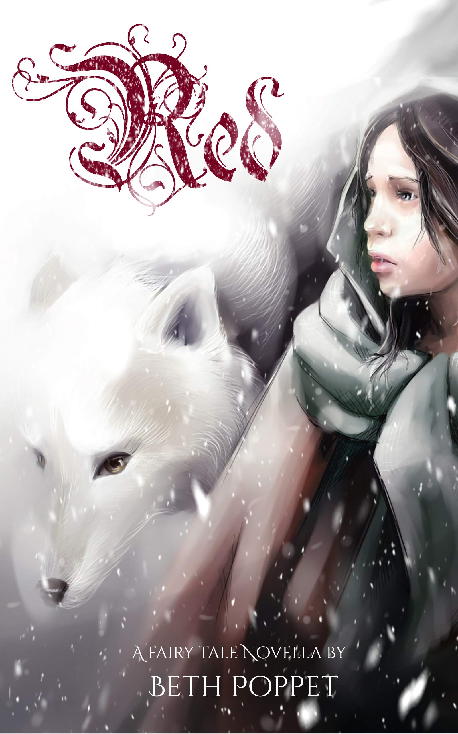 Red: A Fairy Tale Novella (A Fairy Tale Anthology)