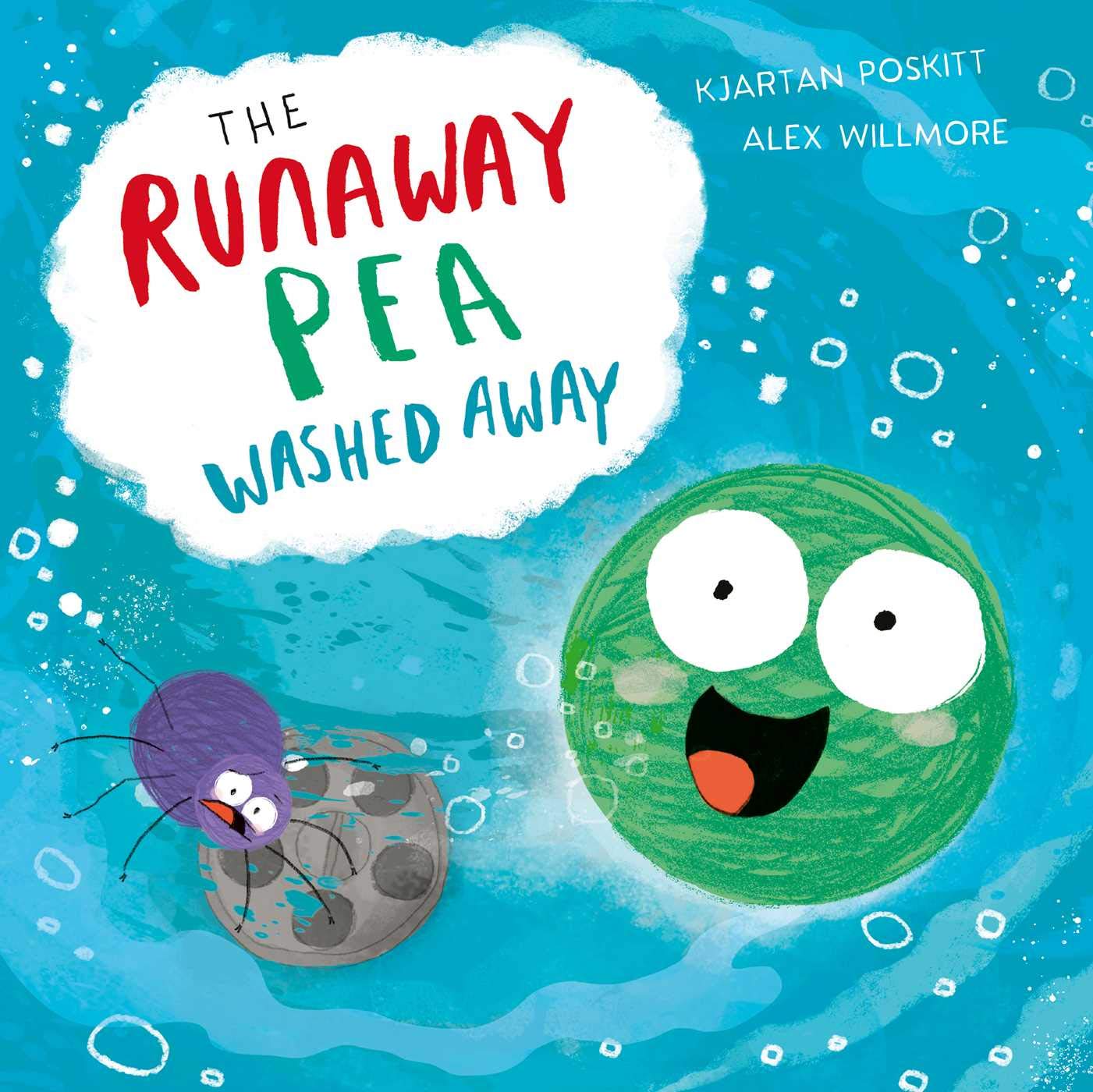 The Runaway Pea Washed Away (Runaway Pea 2)