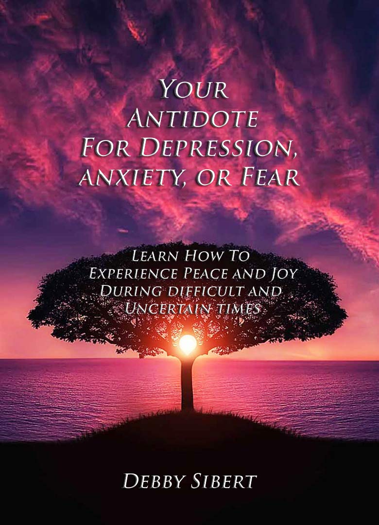 God's Antidote For Depression, Anxiety, or Fear: Learn How To Experience Peace and Joy During Adversity and Uncertain Times (Kindle Edition)