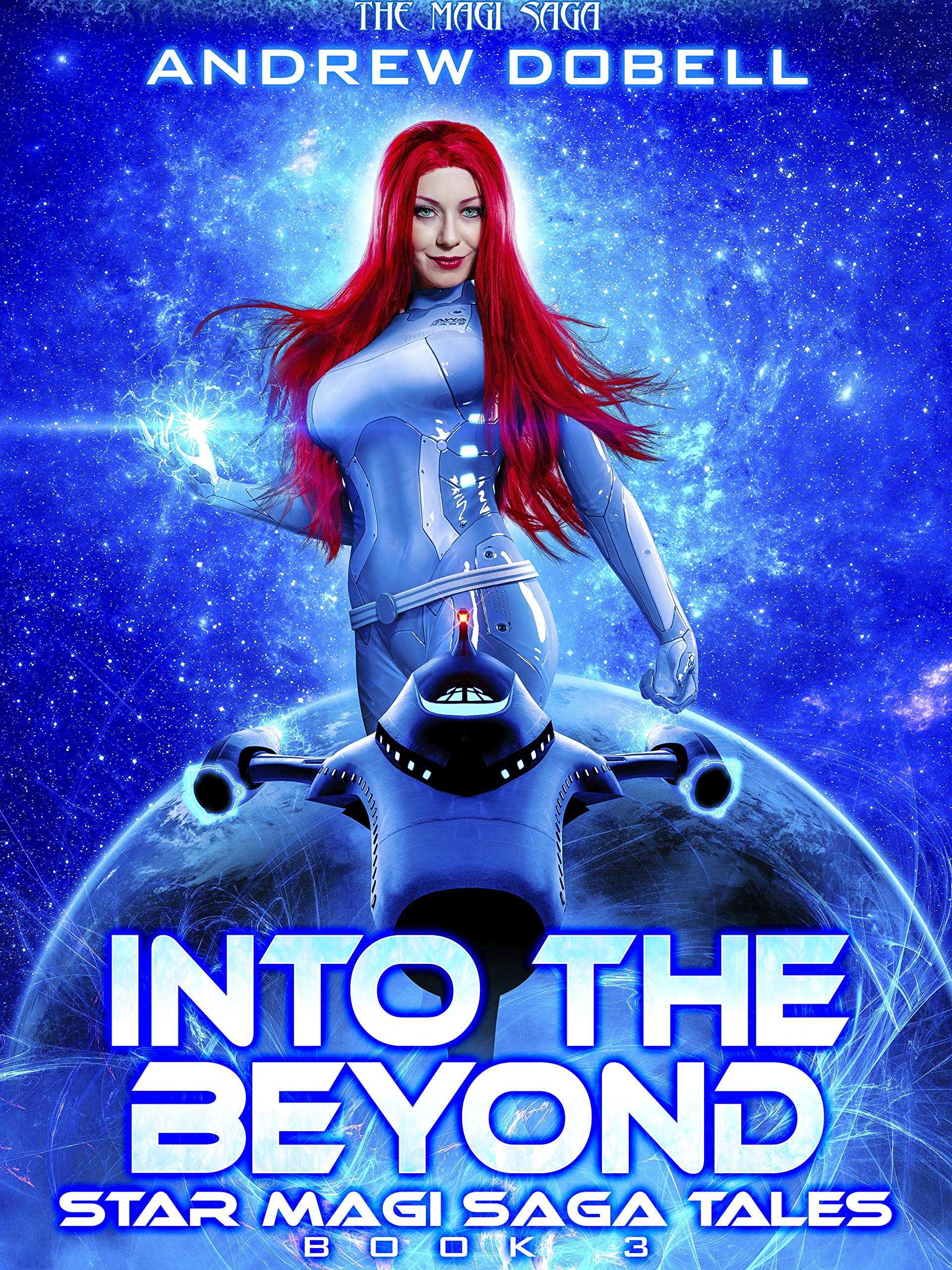 Into the Beyond (Star Magi Saga Tales Book 3)