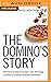 The Domino's Story: How the...