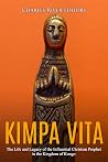 Kimpa Vita: The L...