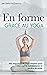 En forme grâce au Yoga: Des...