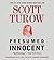 Presumed Innocent by Scott Turow Presumed Innocent by Scott Turow