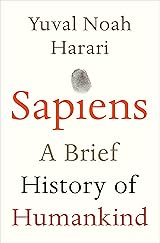 Sapiens: A Brief History of Humankind
