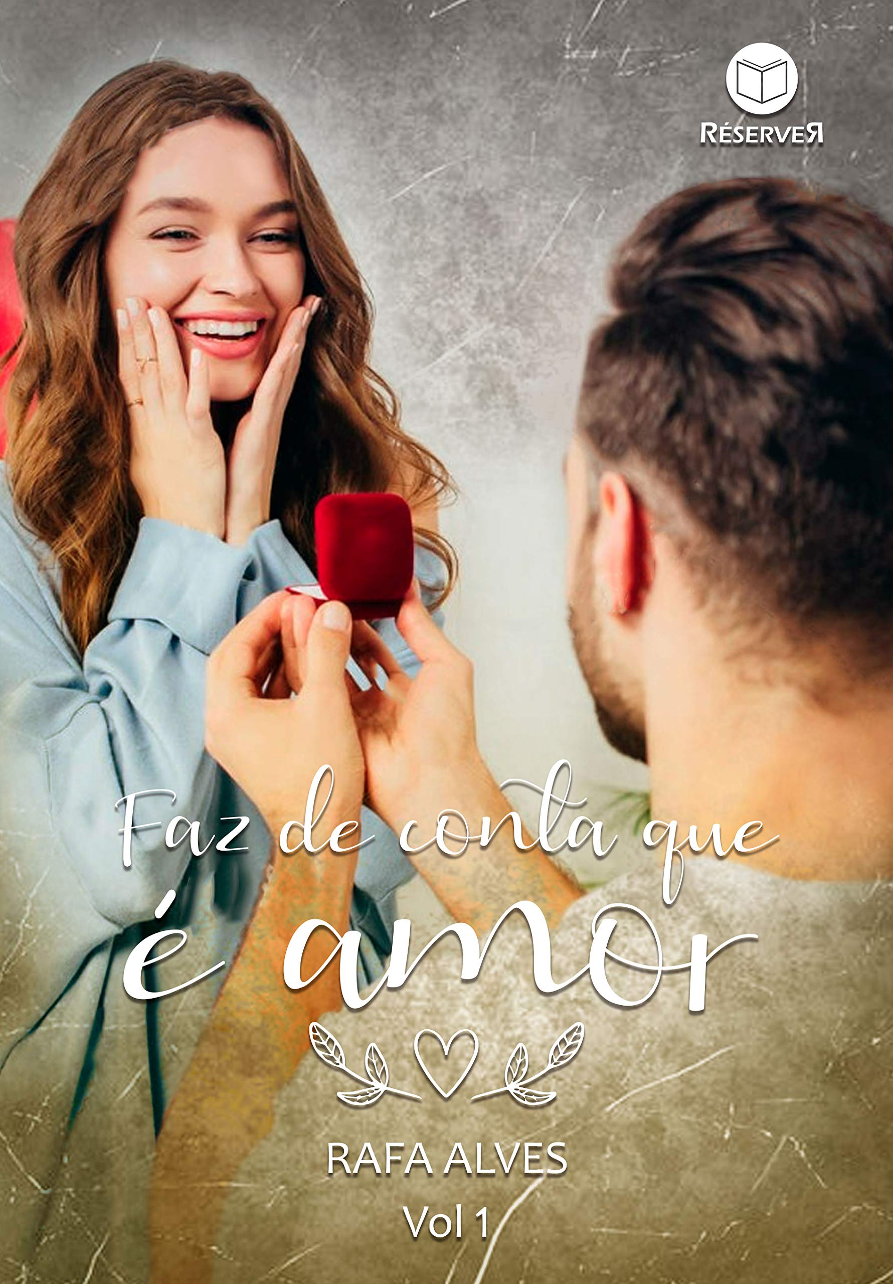 Faz de conta que é amor (Trilogia Escolhas)