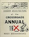 Shadow Architecture at the Crossroads Annual 19X by Paul Zelevansky