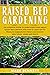 RAISED BED GARDENING by Mark Bennett