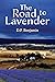 The Road to Lavender (The F...