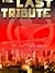 The Last Tribute (End of the World #5)