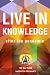 LIVE IN KNOWLEDGE: After Th...