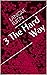 3 The Hard Way by Lanique Ruffin