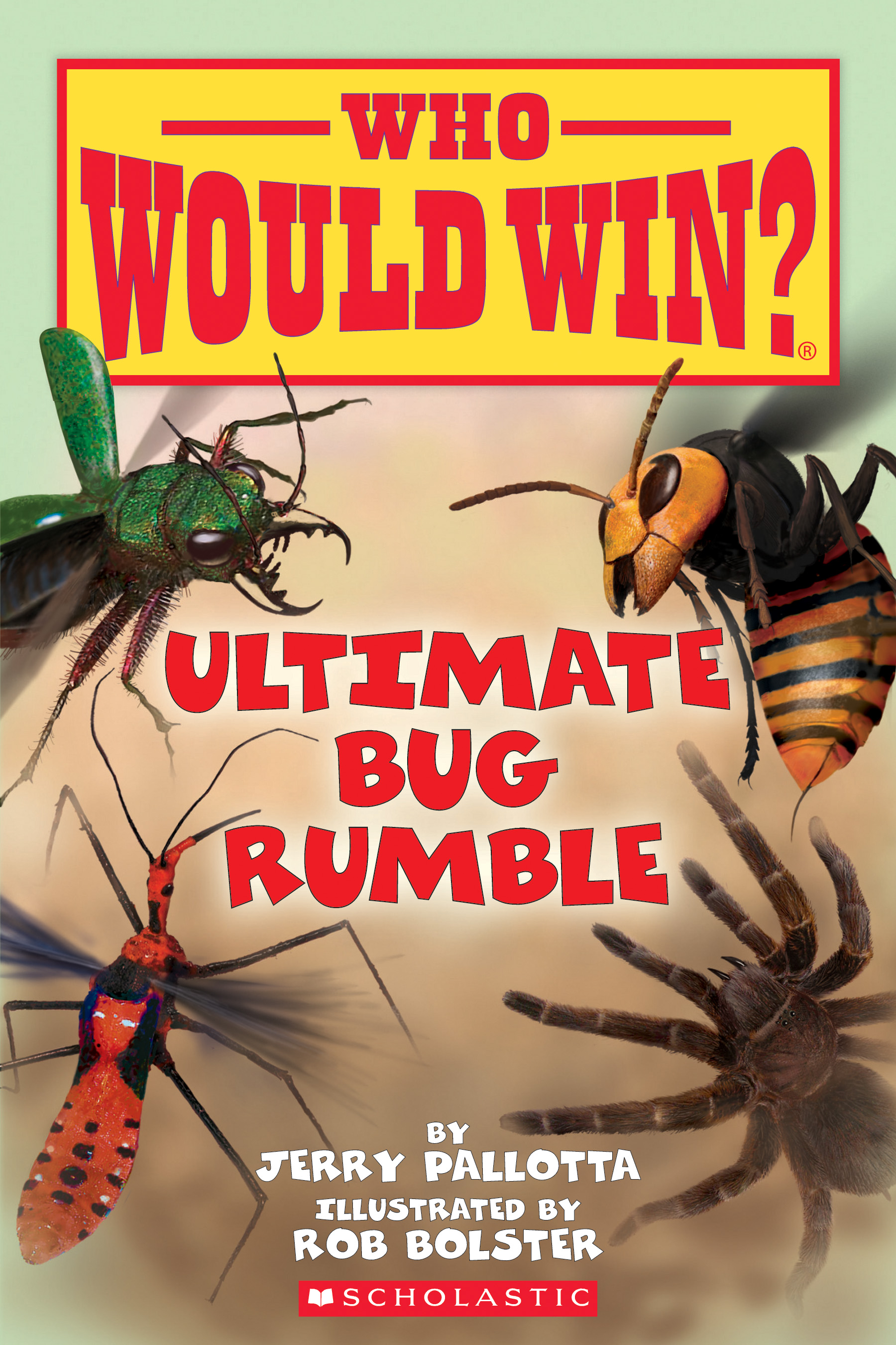 Who Would Win? Ultimate Bug Rumble (Paperback)