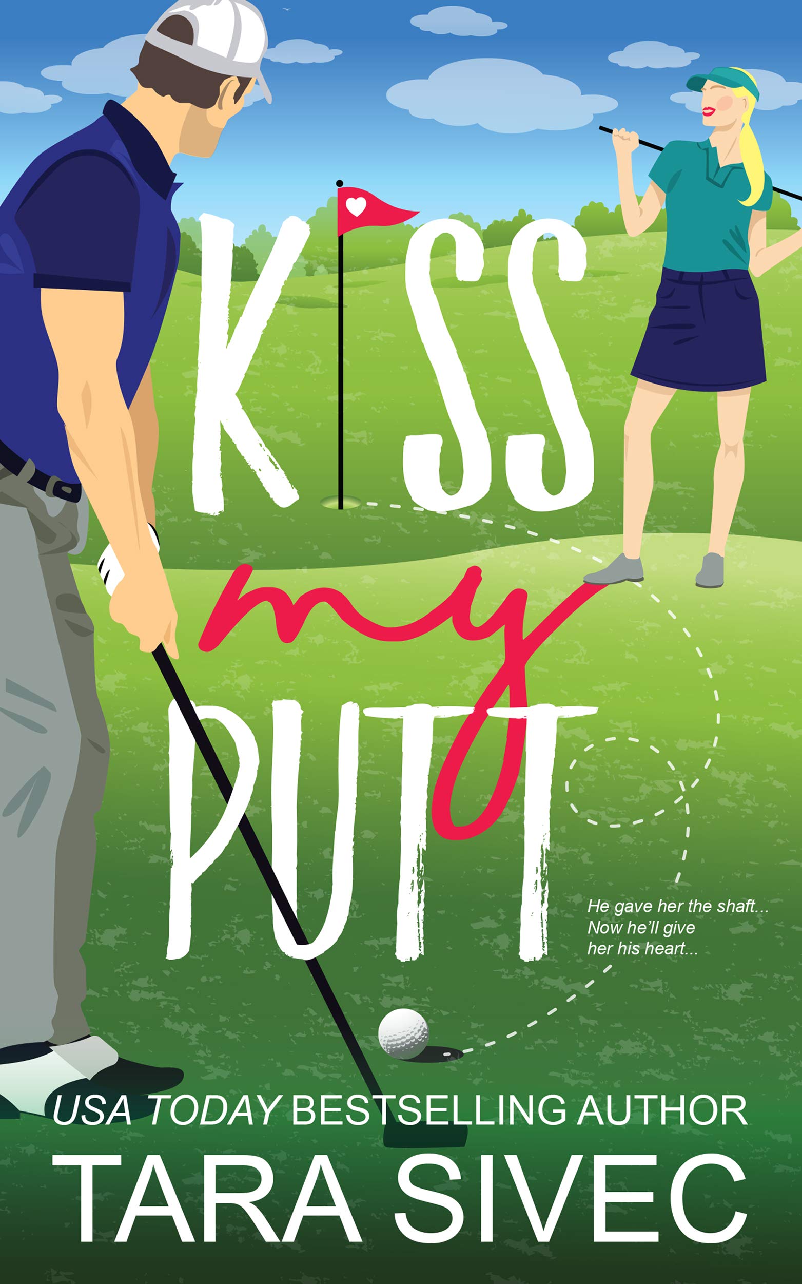Kiss My Putt (Summersweet Island, #1)