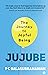 JUJUBE : The Journey to Joy...