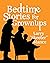 Bedtime Stories for Grownups