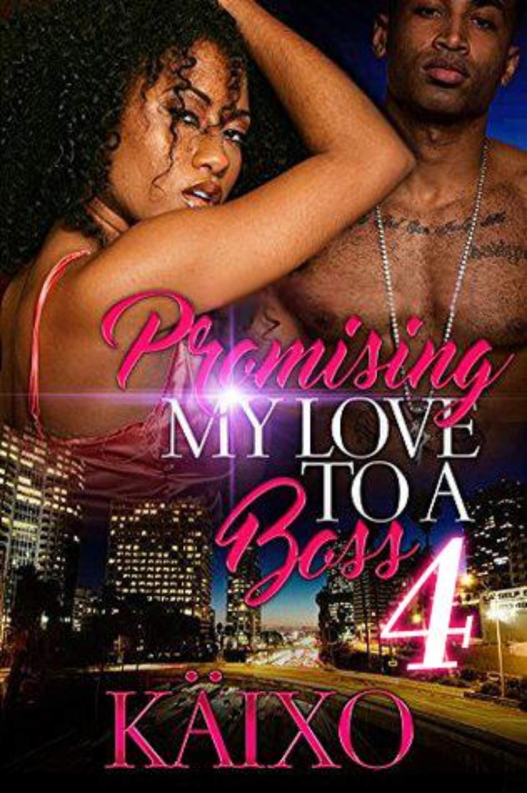 Promising My Love to a Boss 4 (Kindle Edition)