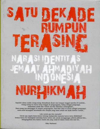 Satu Dekade Rumpun Terasing: Narasi Identitas Jemaat Ahmadiyah Indonesia