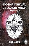 Dogma y Ritual de...