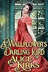 Book cover for A Wallflower's Darling Lord