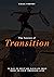 The Tension of Transition: 30 Days to Help You Navigate from 'Here' to Your 'Promised Land'