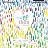 First & Then by Emma   Mills