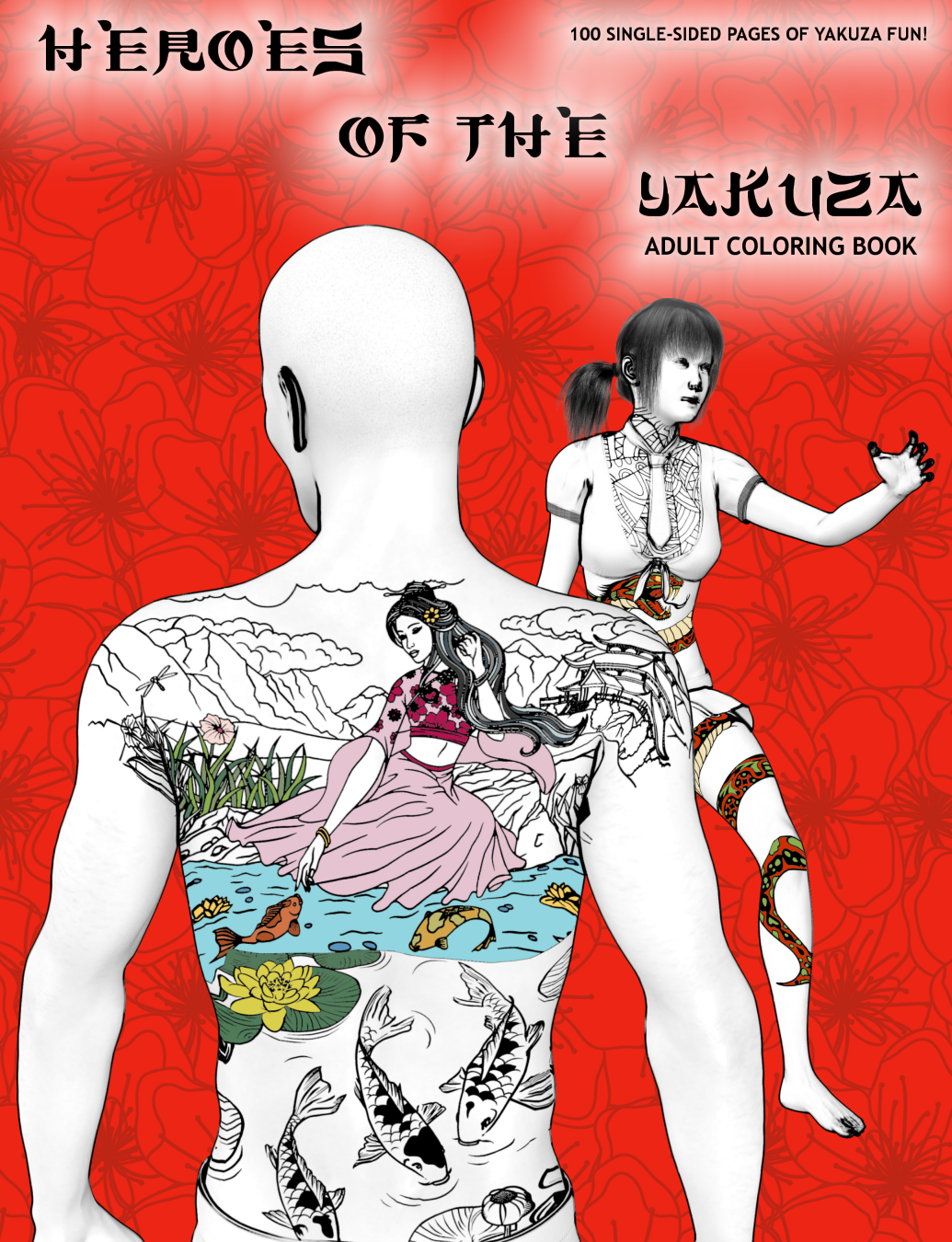 Heroes of the Yakuza: Adult Coloring Book