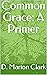 Common Grace: A Primer