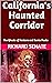 California's Haunted Corridor by Richard Senate