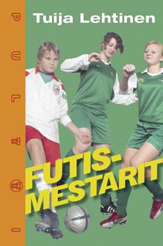 Futismestarit (Hardcover)